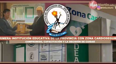 SIEMPRE ADELANTE: ¡SOMOS EL PRIMER INSTITUTO EDUCATIVO DE LA PROVINCIA CON ZONA CARDIOSEGURA CERTIFICADA!